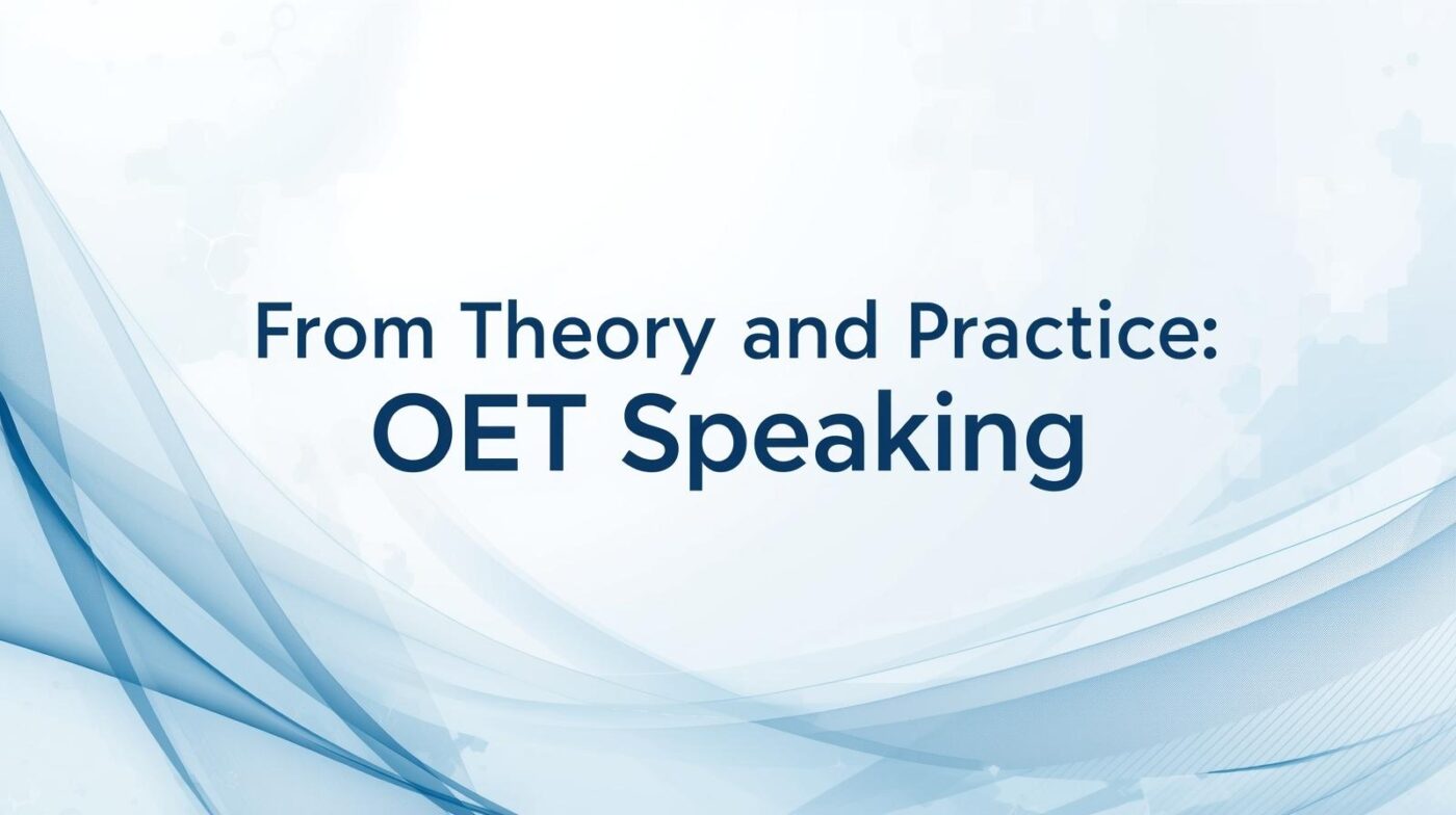 OET Clinical Communication Criteria in Action