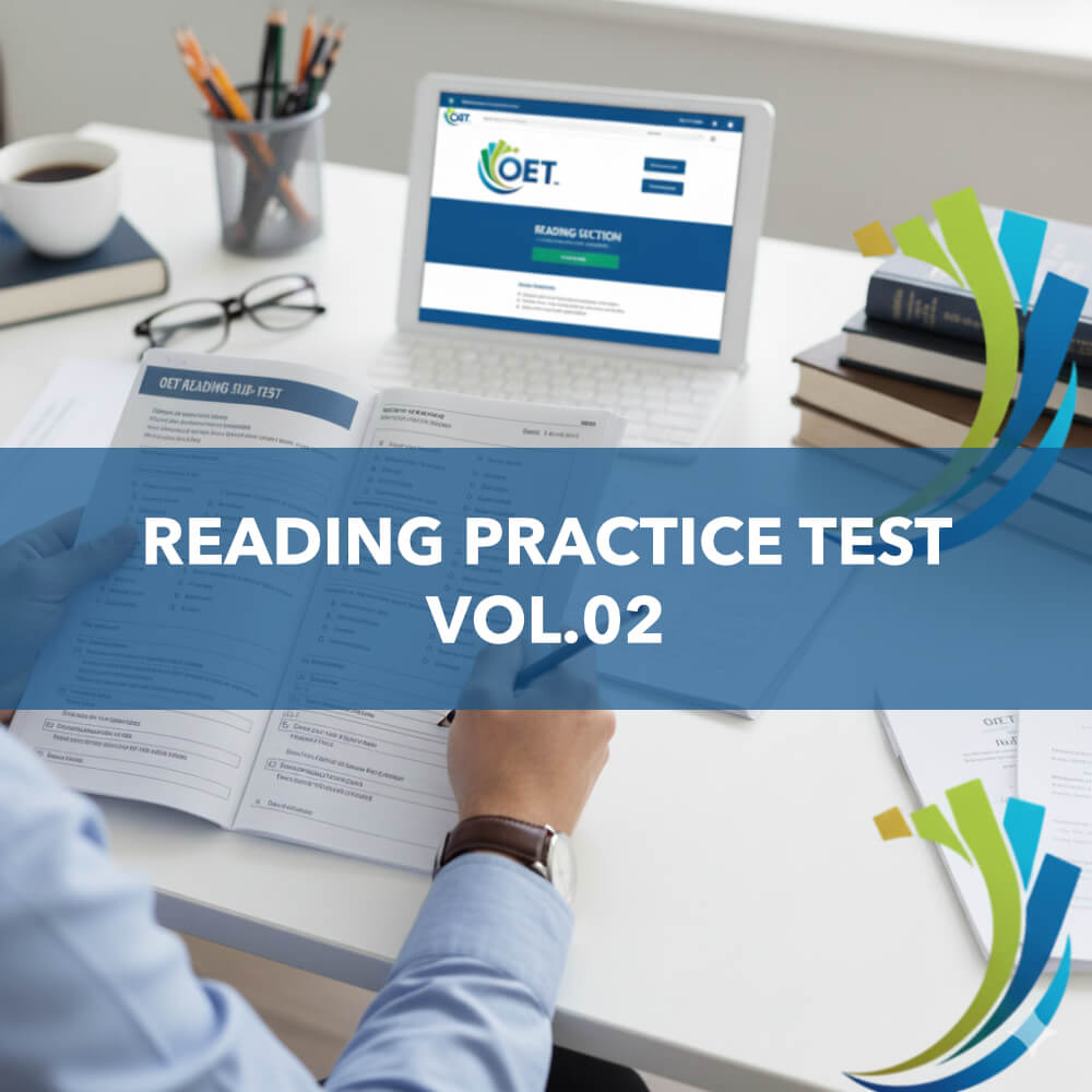 OET Reading Practice Test Vol.02