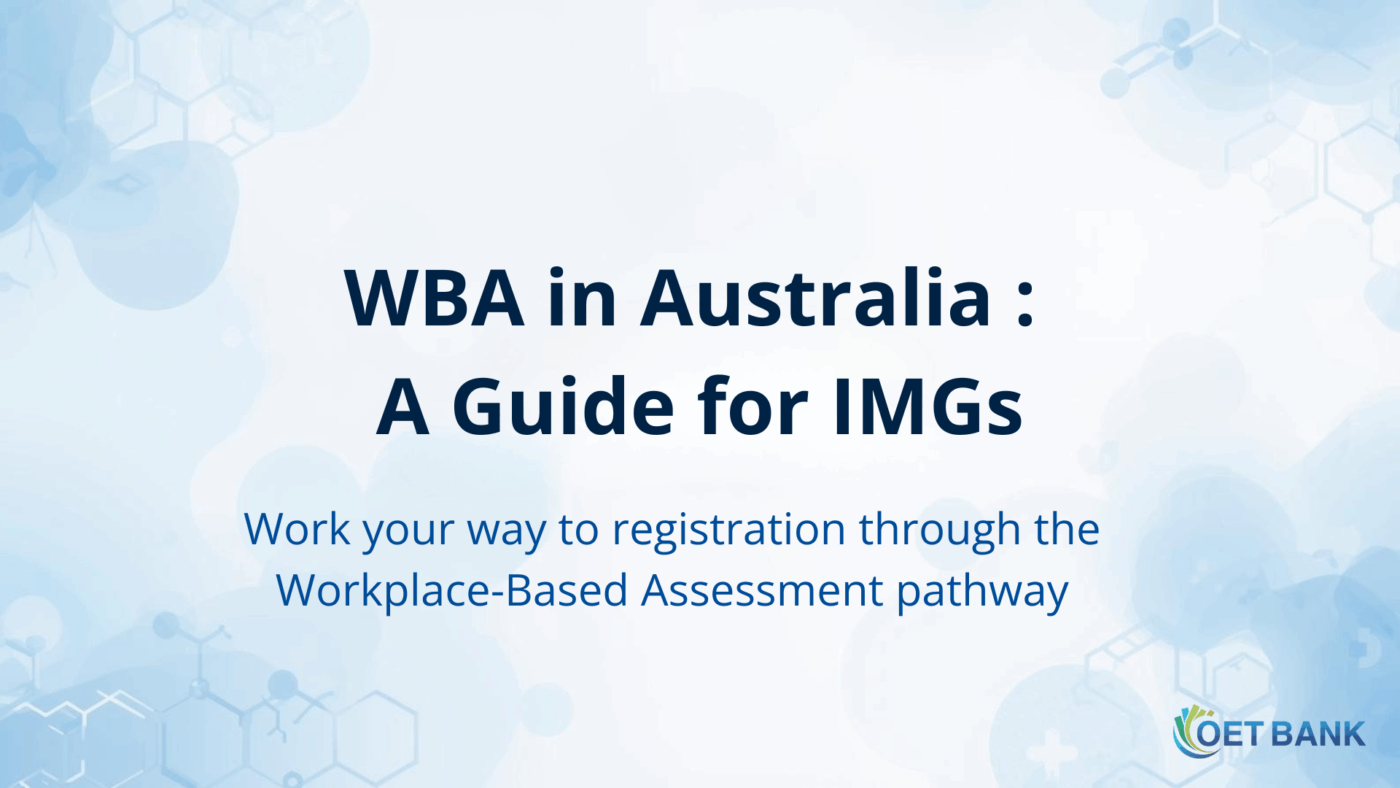 WBA pathway in Australia for international medical graduates
