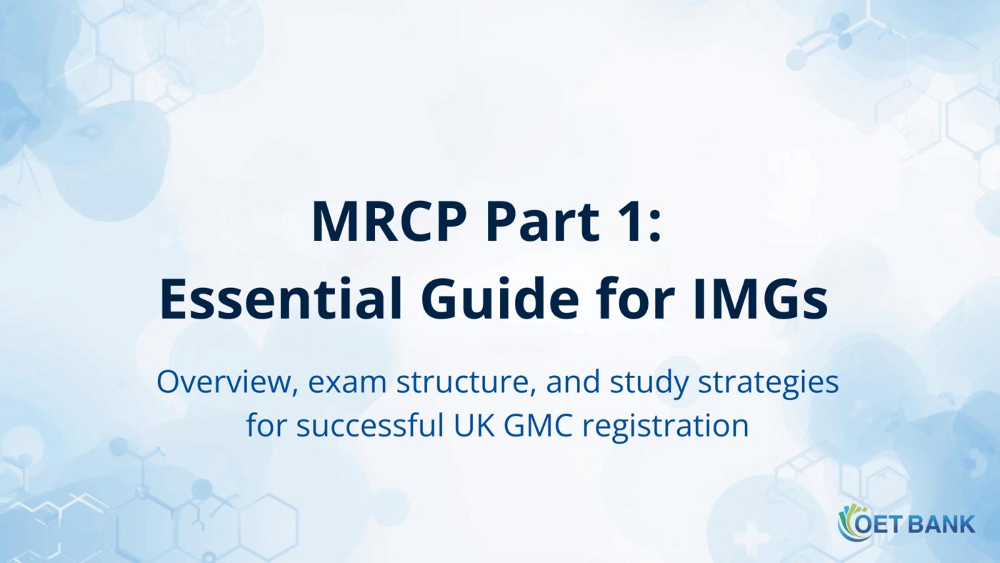 MRCP Part 1 Overview and Study Strategies