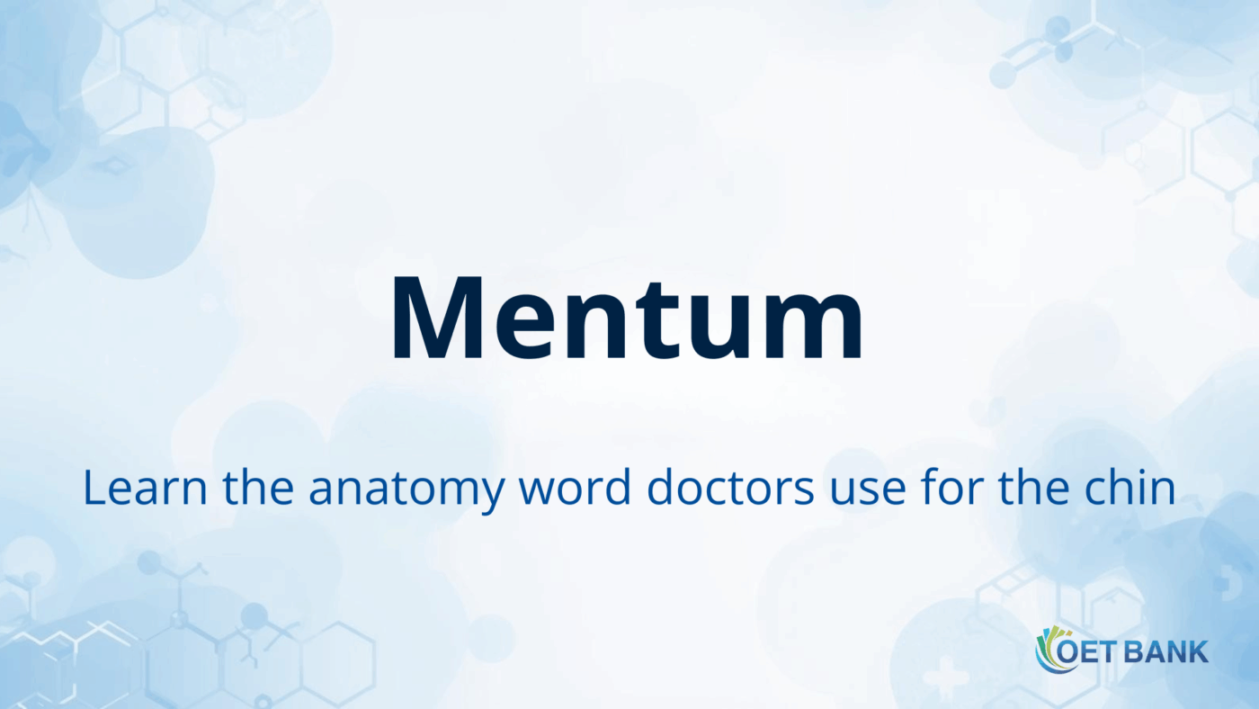 Header: “Mentum – The Medical Term for Chin” on medical banner