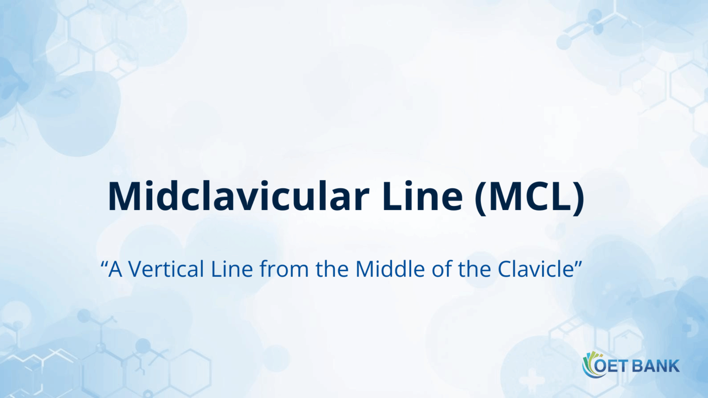Midclavicular Line (MCL) – The Medical Term for “A Vertical Line from the Middle of the Clavicle”