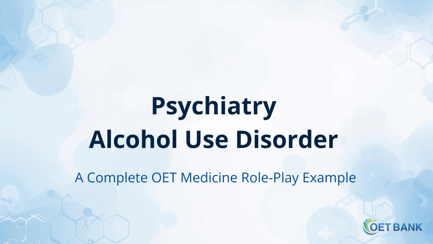 OET Speaking Medicine: Psychiatry – Depression Role Play