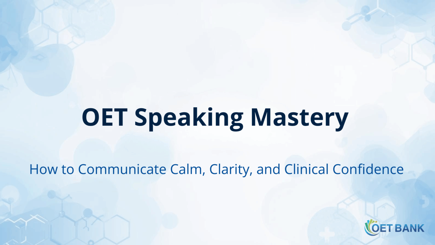 OET Speaking Mastery’ for an article about clinical communication