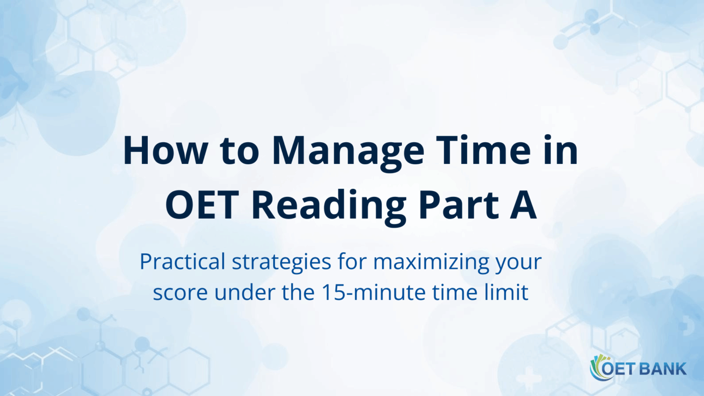 An OET Reading Part A exam sheet with a clock symbol, representing time management in medical English testing.