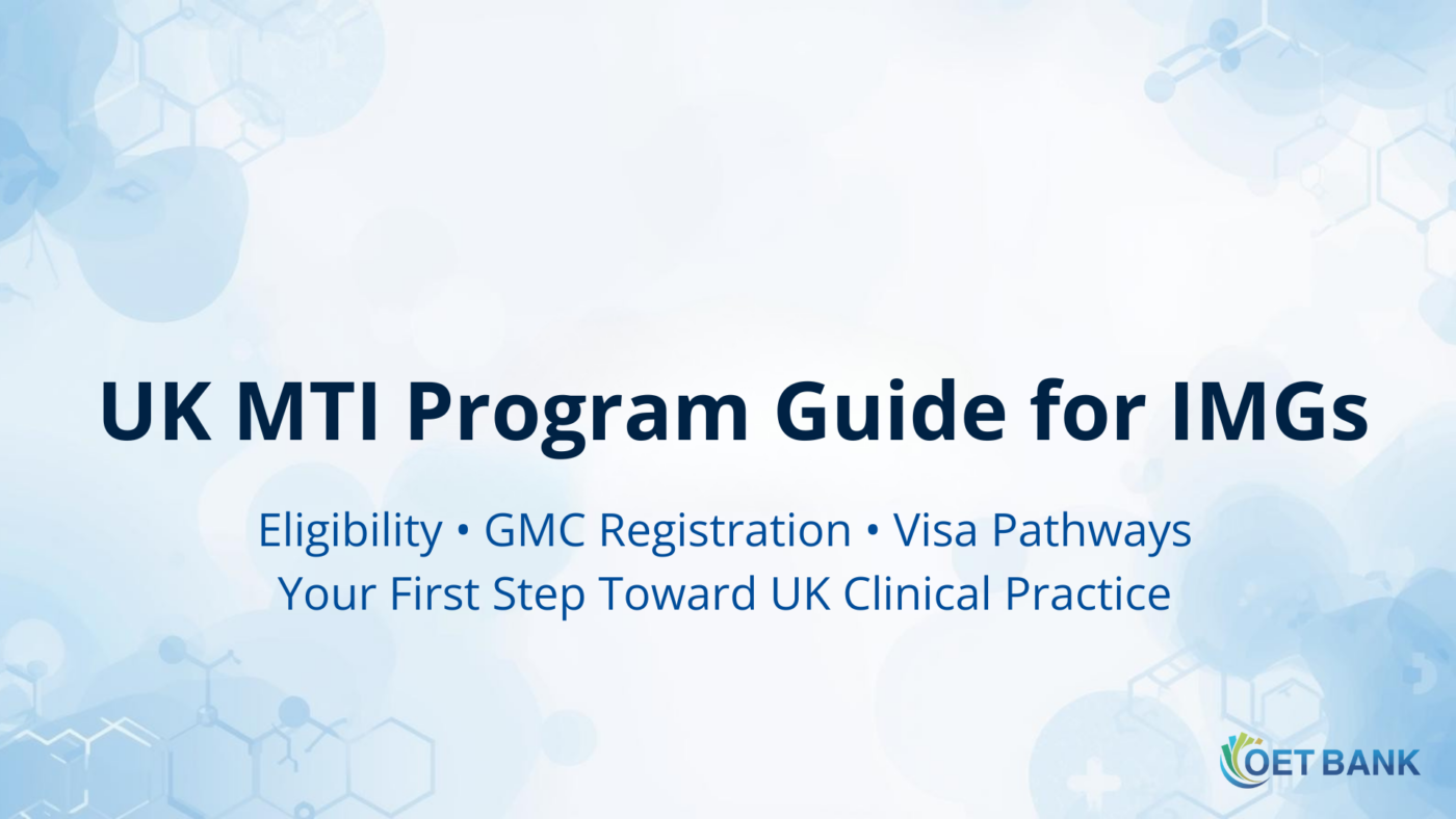 UK Medical Training Initiative (MTI) guide for international medical graduates – eligibility, GMC registration, and UK visa pathways header image