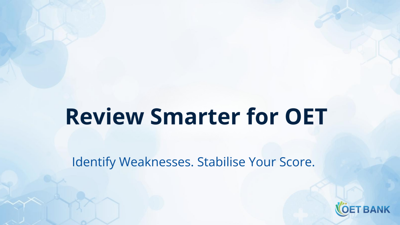 OET review and mistake analysis