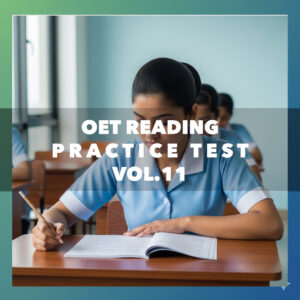 OET Reading Practice Test Vol.11