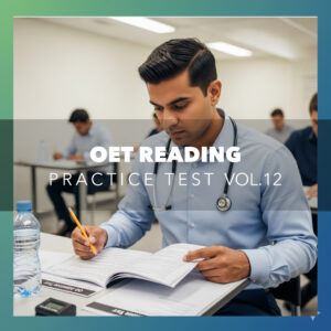 OET Reading Practice Test Vol.12