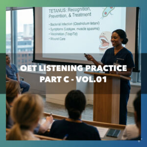 OET Listening Practice Test - Part C - Vol.01