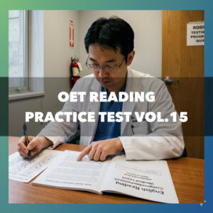 OET Reading Practice Test Vol.15