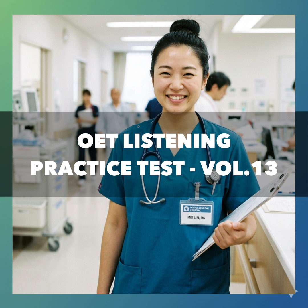 OET Listening Practice Test Vol.13